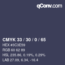 Code couleur: CMYK 33 / 30 / 0 / 65 | qconv.com