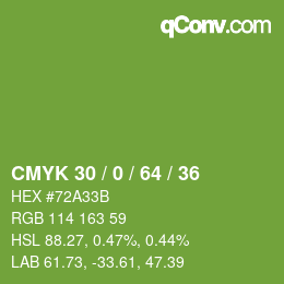 Color code: CMYK 30 / 0 / 64 / 36 | qconv.com