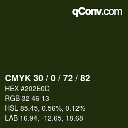 Color code: CMYK 30 / 0 / 72 / 82 | qconv.com