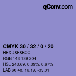 Code couleur: CMYK 30 / 32 / 0 / 20 | qconv.com