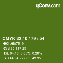 Code couleur: CMYK 32 / 0 / 79 / 54 | qconv.com