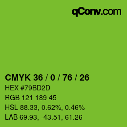 カラーコード: CMYK 36 / 0 / 76 / 26 | qconv.com