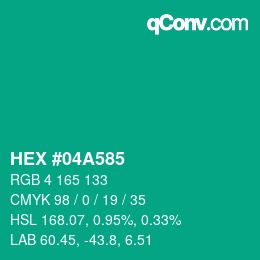 カラーコード: HEX #04A585 | qconv.com