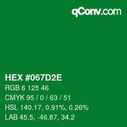 カラーコード: HEX #067D2E | qconv.com