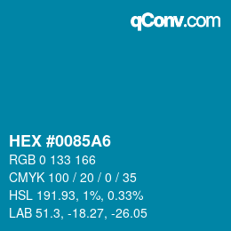 カラーコード: HEX #0085A6 | qconv.com