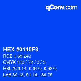 Code couleur: HEX #0145F3 | qconv.com