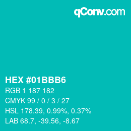 Color code: HEX #01BBB6 | qconv.com