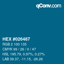 Code couleur: HEX #026487 | qconv.com