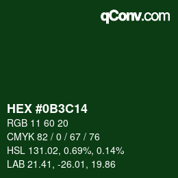 Code couleur: HEX #0B3C14 | qconv.com