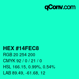 Code couleur: HEX #14FEC8 | qconv.com