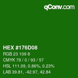 Farbcode: HEX #176D08 | qconv.com