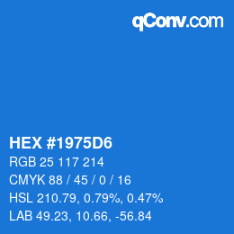 Código de color: HEX #1975D6 | qconv.com