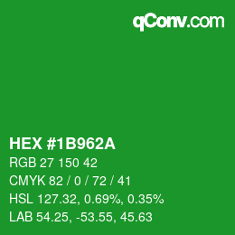 Farbcode: HEX #1B962A | qconv.com