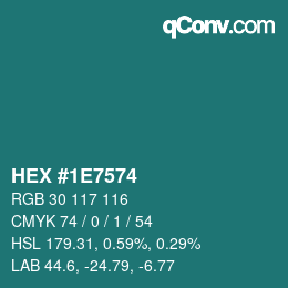 Code couleur: HEX #1E7574 | qconv.com