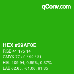 Color code: HEX #29AF0E | qconv.com