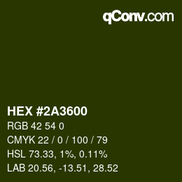 カラーコード: HEX #2A3600 | qconv.com