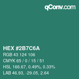 カラーコード: HEX #2B7C6A | qconv.com