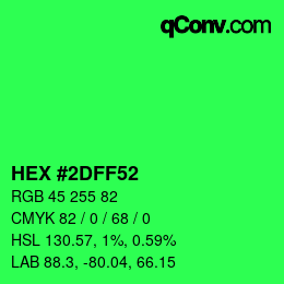 カラーコード: HEX #2DFF52 | qconv.com