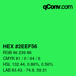 Color code: HEX #2EEF56 | qconv.com