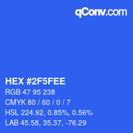 カラーコード: HEX #2F5FEE | qconv.com