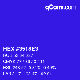 Code couleur: HEX #3518E3 | qconv.com