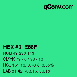 Color code: HEX #31E68F | qconv.com