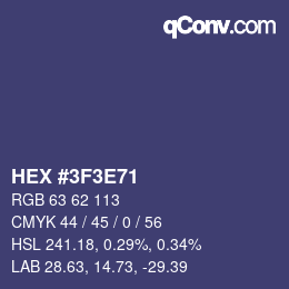 Code couleur: HEX #3F3E71 | qconv.com