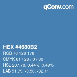 Code couleur: HEX #4680B2 | qconv.com