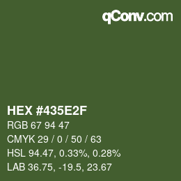 カラーコード: HEX #435E2F | qconv.com