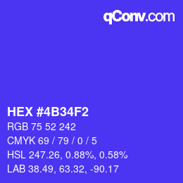 Color code: HEX #4B34F2 | qconv.com