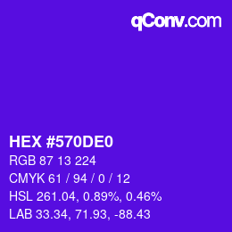 カラーコード: HEX #570DE0 | qconv.com