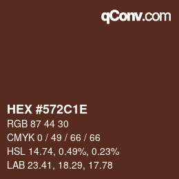 Código de color: HEX #572C1E | qconv.com