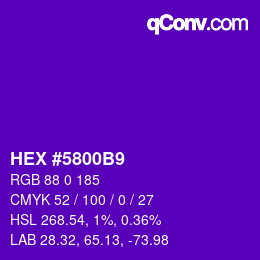 Código de color: HEX #5800B9 | qconv.com