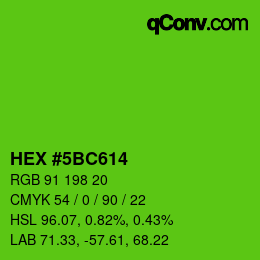 Code couleur: HEX #5BC614 | qconv.com