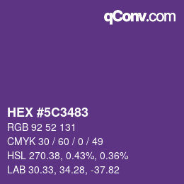 カラーコード: HEX #5C3483 | qconv.com