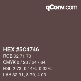 Código de color: HEX #5C4746 | qconv.com