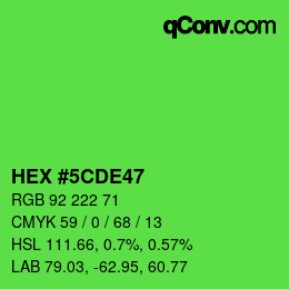 Color code: HEX #5CDE47 | qconv.com