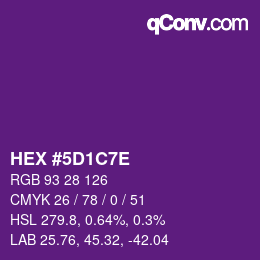 Farbcode: HEX #5D1C7E | qconv.com