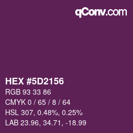 Color code: HEX #5D2156 | qconv.com