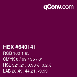 Color code: HEX #640141 | qconv.com