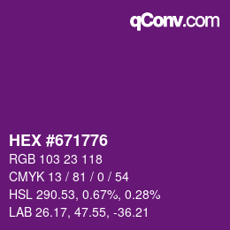 Code couleur: HEX #671776 | qconv.com