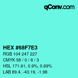 Código de color: HEX #68F7E3 | qconv.com