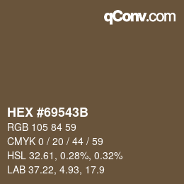 Code couleur: HEX #69543B | qconv.com