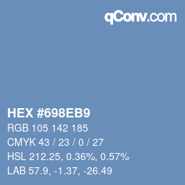 Color code: HEX #698EB9 | qconv.com