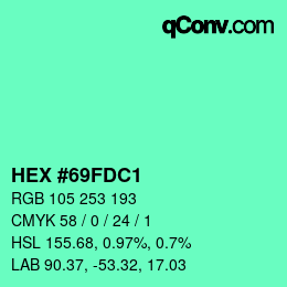 Farbcode: HEX #69FDC1 | qconv.com