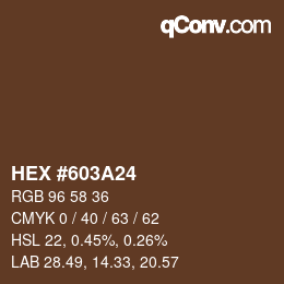 カラーコード: HEX #603A24 | qconv.com