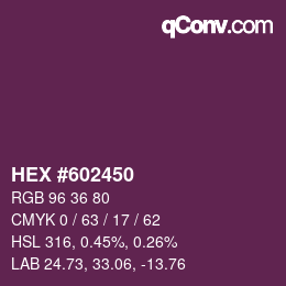 Farbcode: HEX #602450 | qconv.com