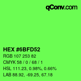 カラーコード: HEX #6BFD52 | qconv.com