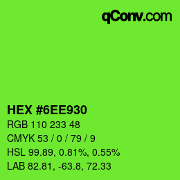 Farbcode: HEX #6EE930 | qconv.com