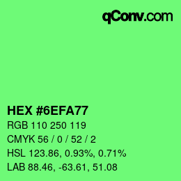 Color code: HEX #6EFA77 | qconv.com